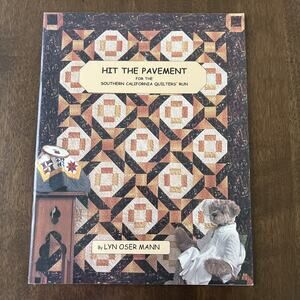 Hit The Pavement Southern California Quilters' Run Lyn Oser Mann Pattern Book